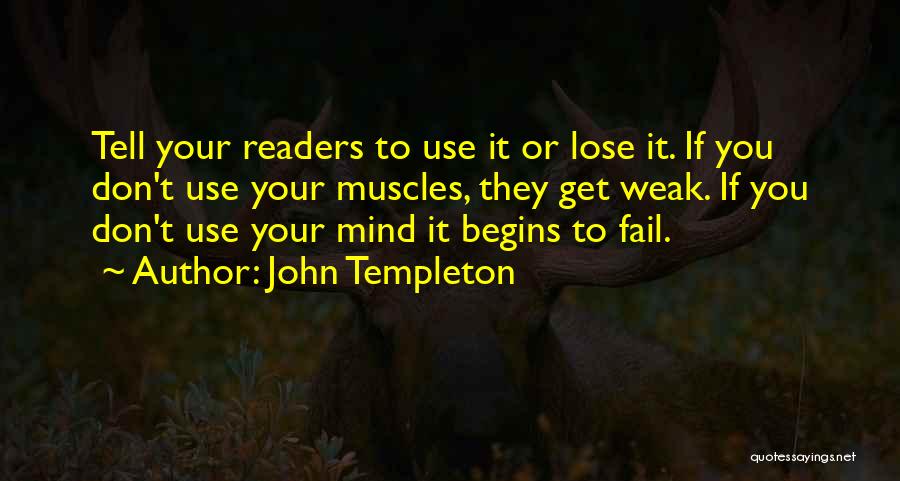 Lose Your Mind Quotes By John Templeton