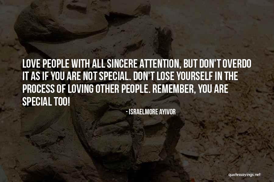 Lose Yourself In Love Quotes By Israelmore Ayivor Lose Yourself In Love Quotes By Israelmore Ayivor
