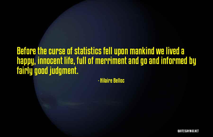 Losed Dreams Quotes By Hilaire Belloc Losed Dreams Quotes By Hilaire Belloc