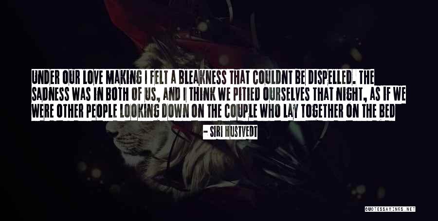 Loser Husbands Quotes By Siri Hustvedt Loser Husbands Quotes By Siri Hustvedt