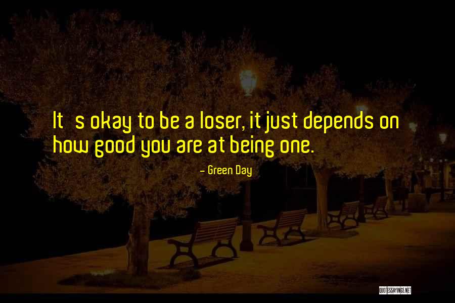 Loser Quotes By Green Day