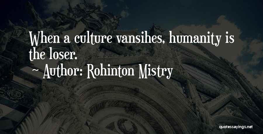 Loser Quotes By Rohinton Mistry