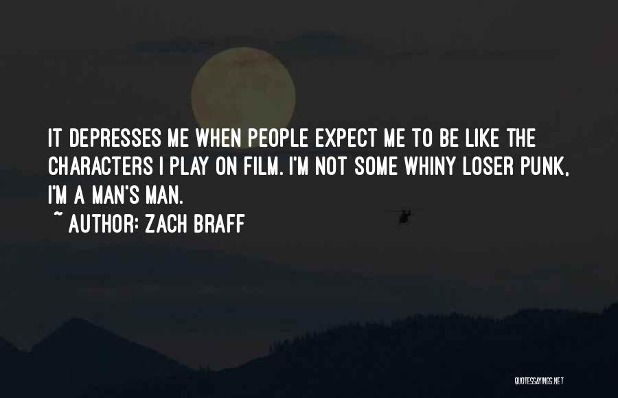 Loser S Quotes By Zach Braff