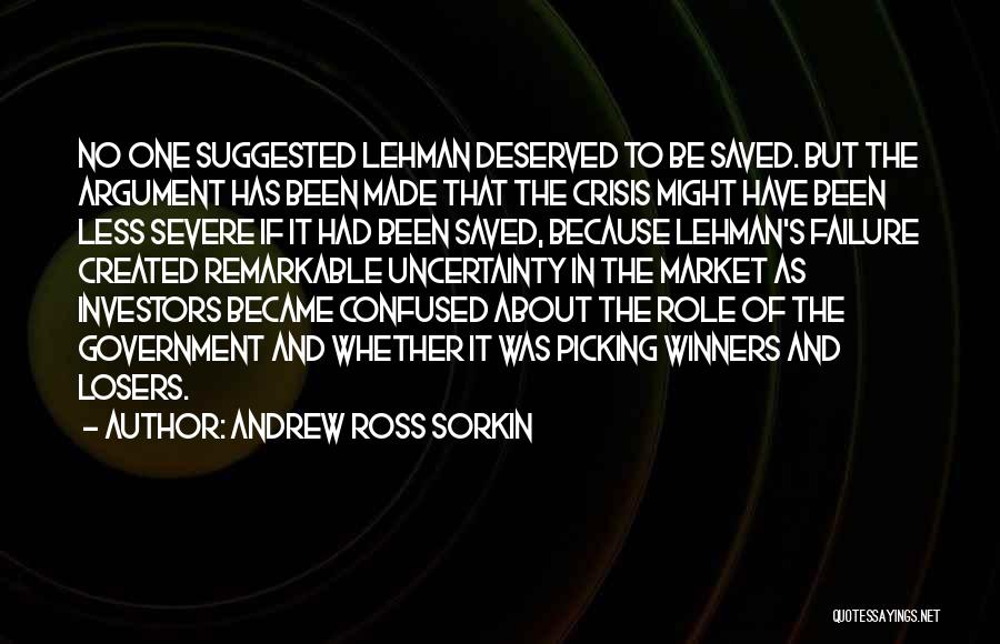 Losers And Winners Quotes By Andrew Ross Sorkin