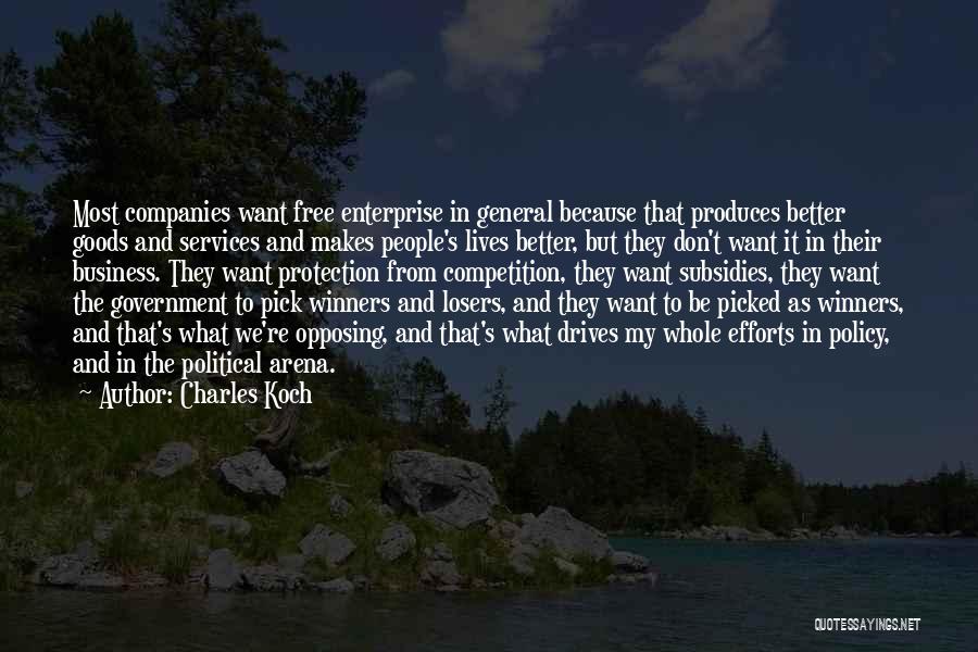 Losers And Winners Quotes By Charles Koch