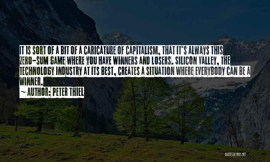 Losers And Winners Quotes By Peter Thiel