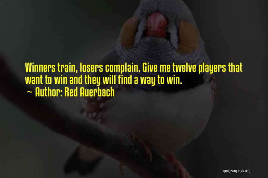 Losers And Winners Quotes By Red Auerbach