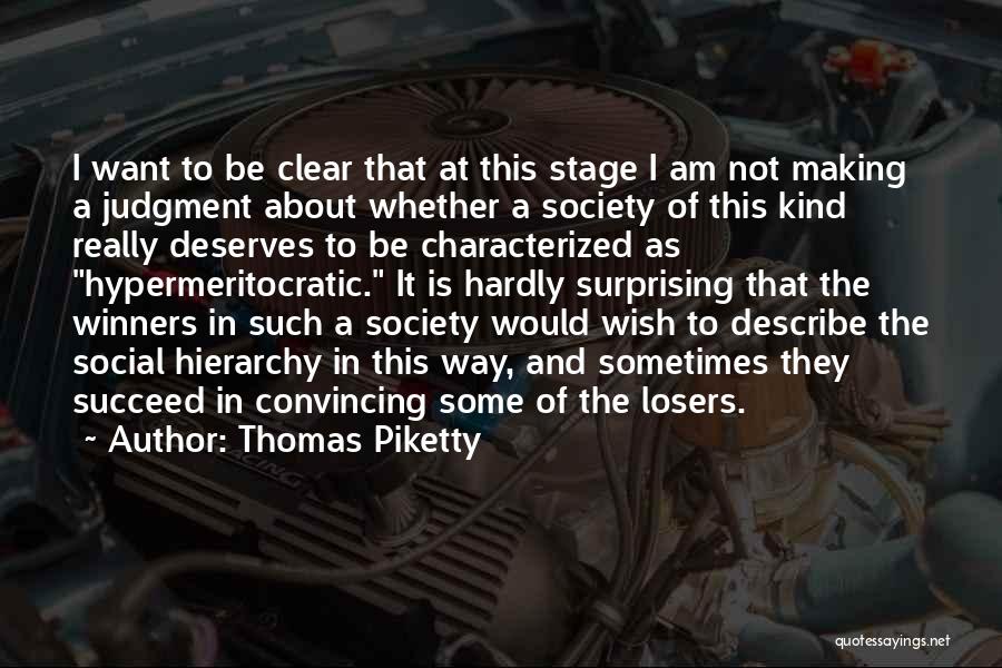 Losers And Winners Quotes By Thomas Piketty