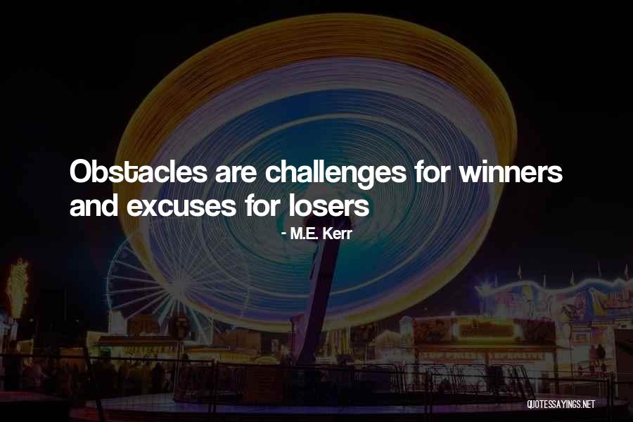 Losers Winning Quotes By M.E. Kerr Losers Winning Quotes By M.E. Kerr