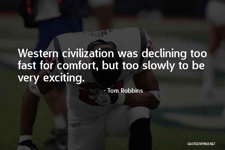 Losey Dining Quotes By Tom Robbins Losey Dining Quotes By Tom Robbins