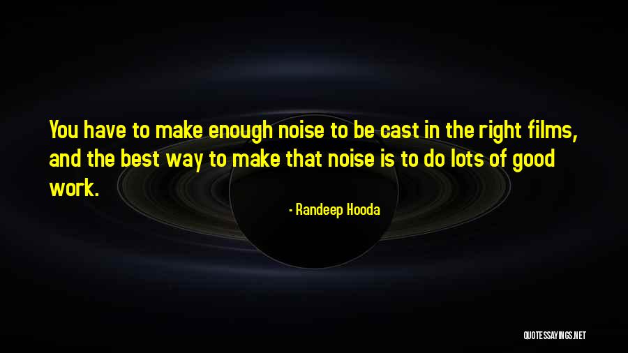 Losey Don Quotes By Randeep Hooda Losey Don Quotes By Randeep Hooda