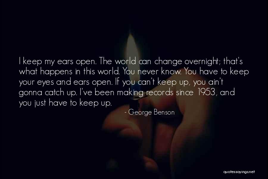 Loshon Quotes By George Benson Loshon Quotes By George Benson