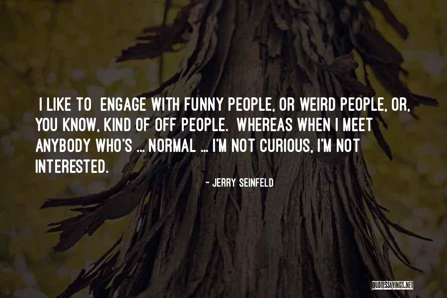 Loshon Quotes By Jerry Seinfeld Loshon Quotes By Jerry Seinfeld