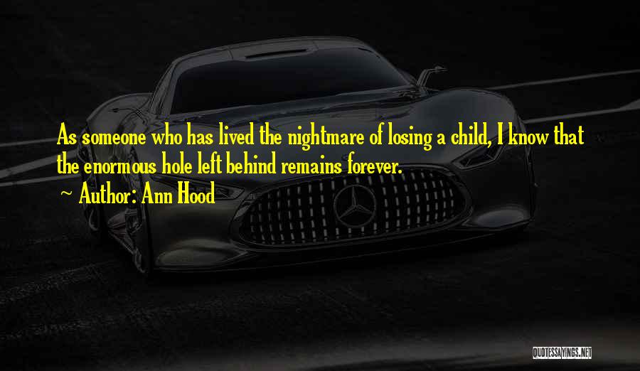 Losing A Child Too Soon Quotes By Ann Hood