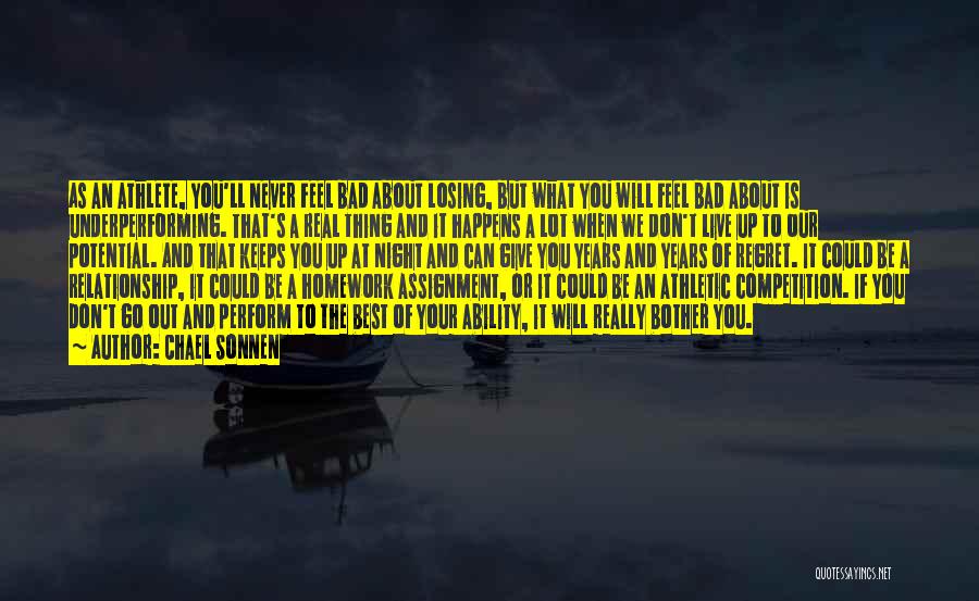 Losing A Competition Quotes By Chael Sonnen