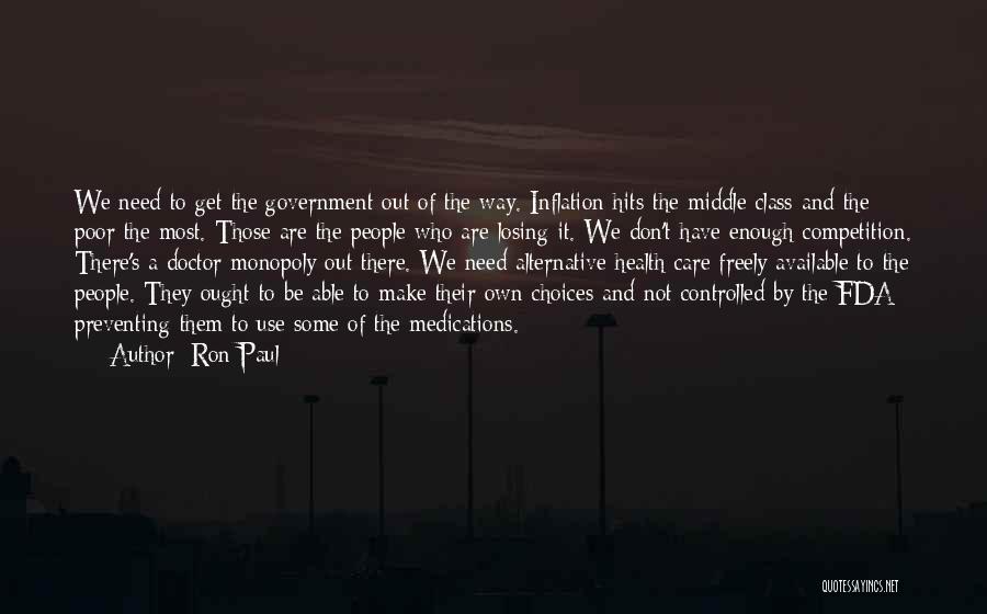 Losing A Competition Quotes By Ron Paul