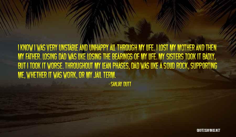 Losing A Father Quotes By Sanjay Dutt Losing A Father Quotes By Sanjay Dutt