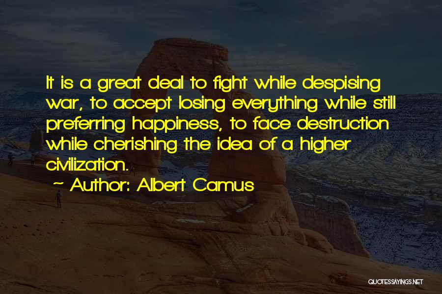 Losing A Friend In War Quotes By Albert Camus