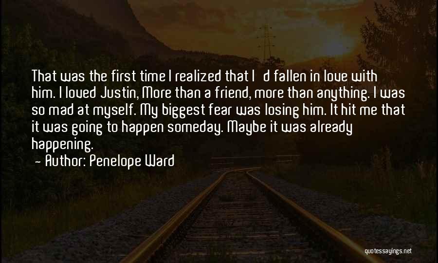 Losing A Friend Over Love Quotes By Penelope Ward