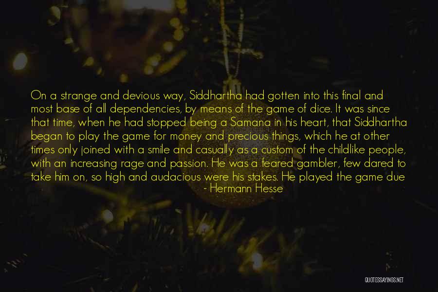 Losing A Game Quotes By Hermann Hesse