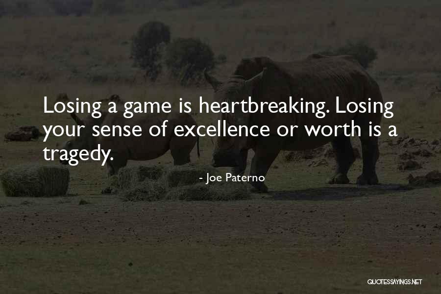 Losing A Game Quotes By Joe Paterno