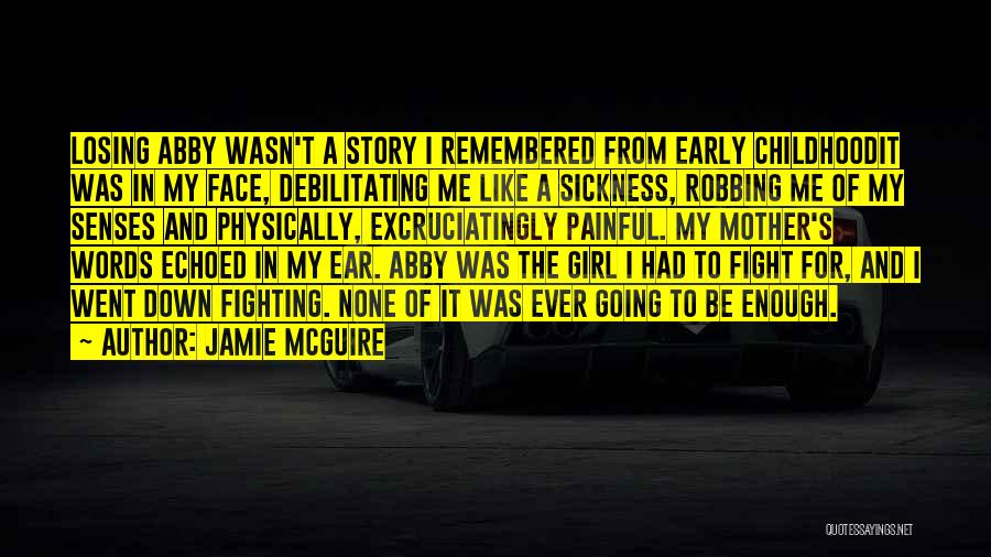 Losing A Girl You Like Quotes By Jamie McGuire