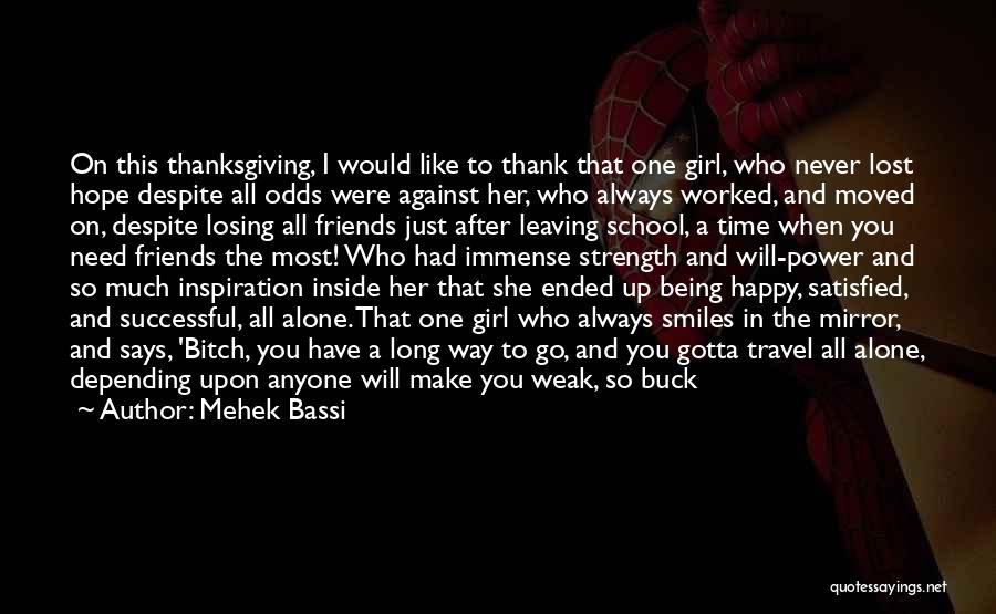 Losing A Girl You Like Quotes By Mehek Bassi