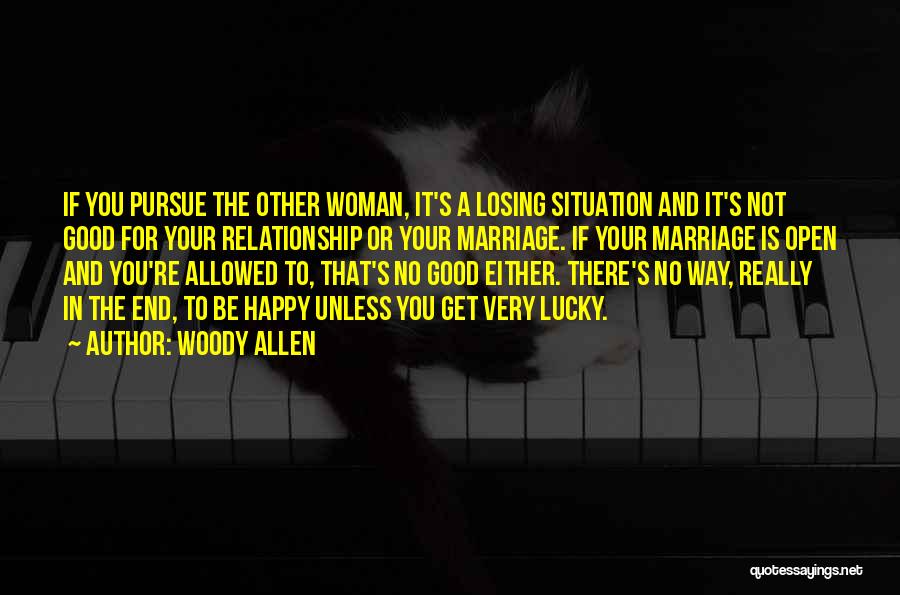 Losing A Good Woman Quotes By Woody Allen