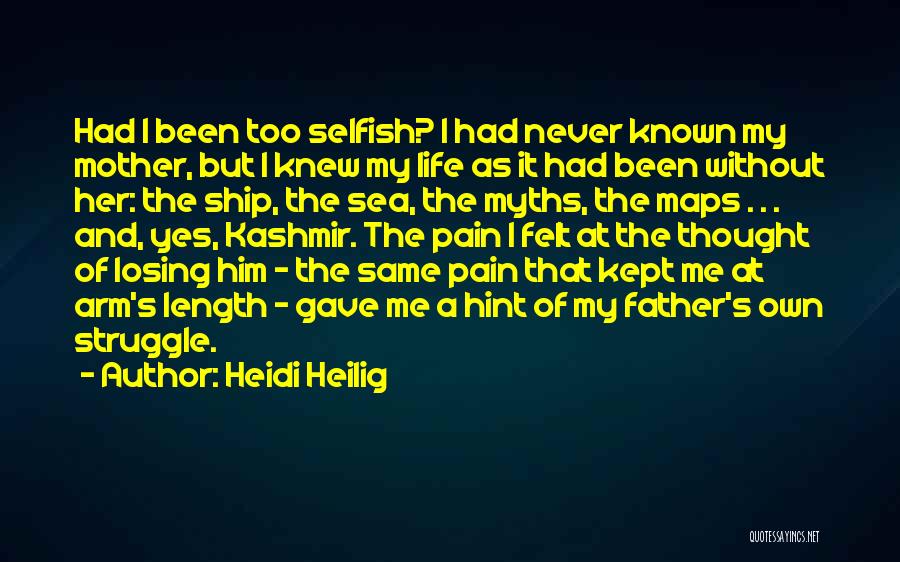 Losing A Mother And Father Quotes By Heidi Heilig