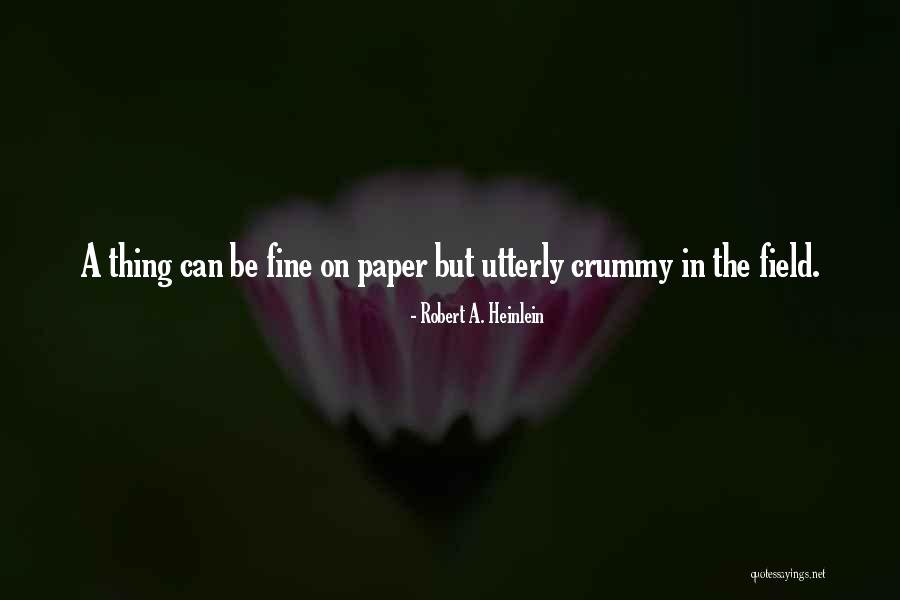 Losing A Nephew Quotes By Robert A. Heinlein Losing A Nephew Quotes By Robert A. Heinlein