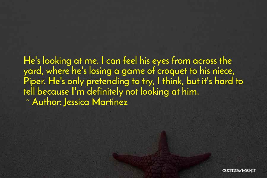 Losing A Niece Quotes By Jessica Martinez