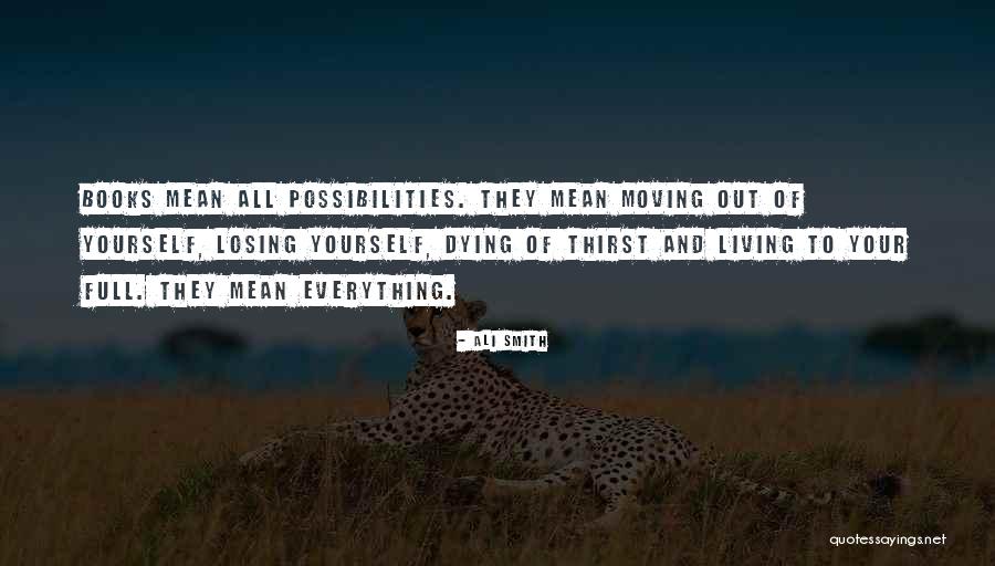 Losing And Moving On Quotes By Ali Smith Losing And Moving On Quotes By Ali Smith