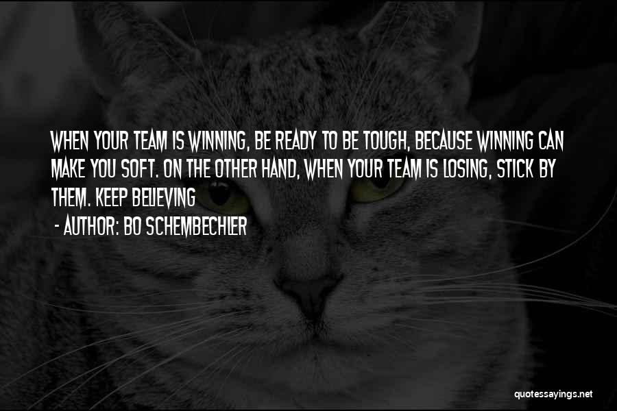 Losing As A Team Quotes By Bo Schembechler