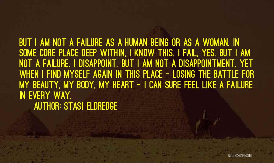 Losing Battle Quotes By Stasi Eldredge