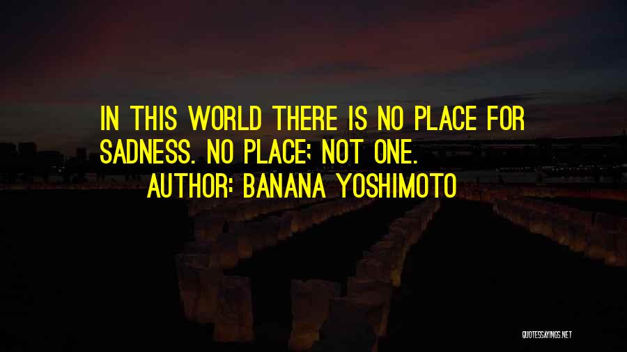 Losing Belongings Quotes By Banana Yoshimoto