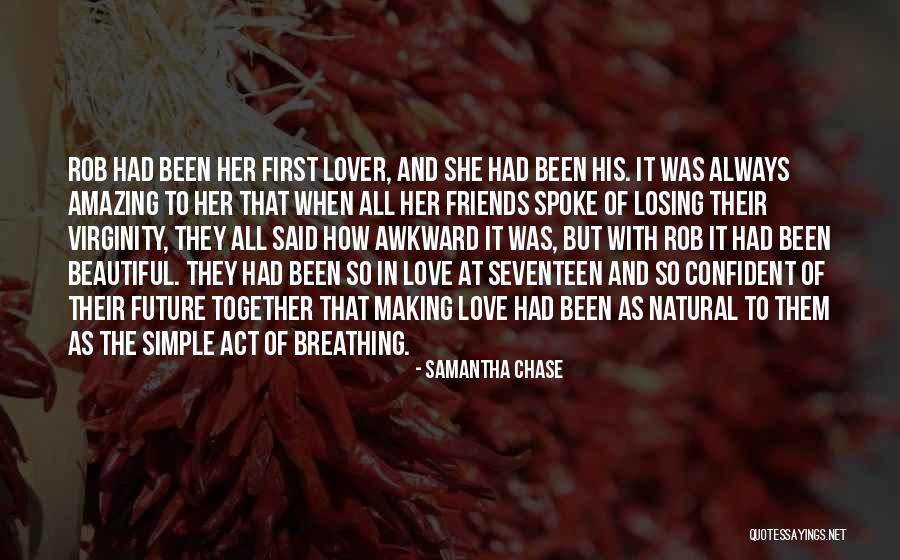 Losing Best Friends Quotes By Samantha Chase