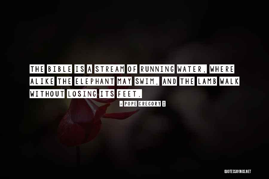 Losing Bible Quotes By Pope Gregory I Losing Bible Quotes By Pope Gregory I