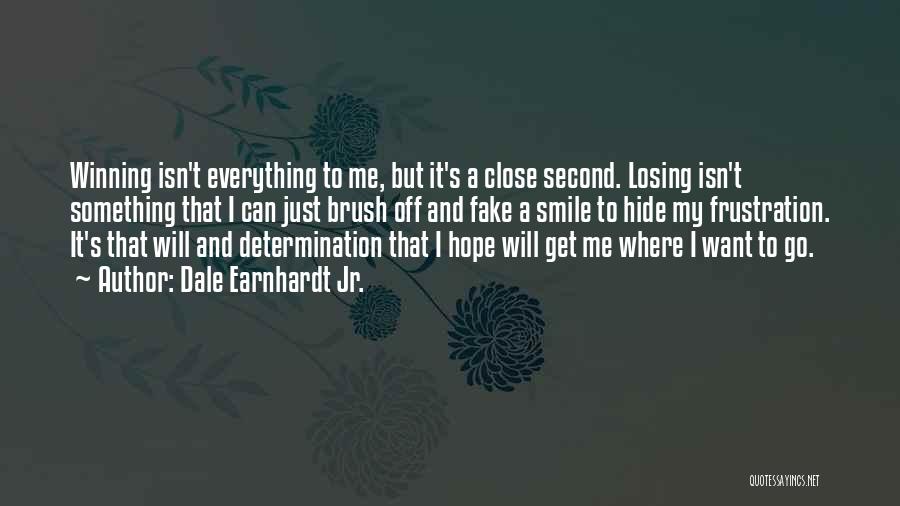 Losing Close Ones Quotes By Dale Earnhardt Jr.