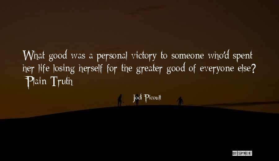 Losing Everyone Quotes By Jodi Picoult Losing Everyone Quotes By Jodi Picoult