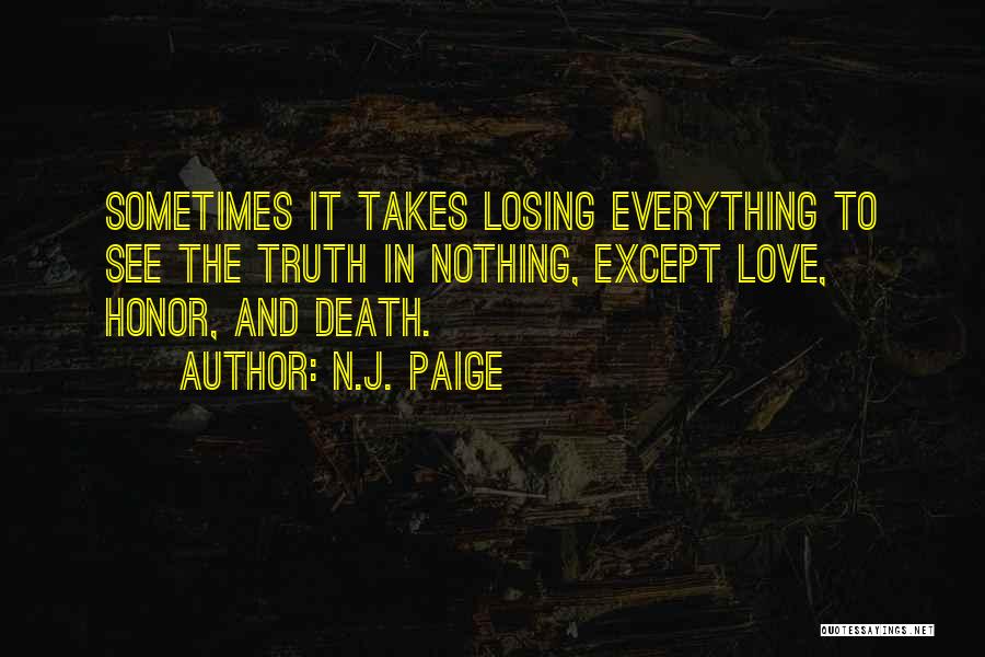 Losing Everything Quotes By N.J. Paige