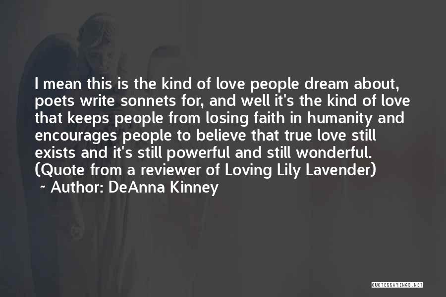 Losing Faith In Humanity Quotes By DeAnna Kinney