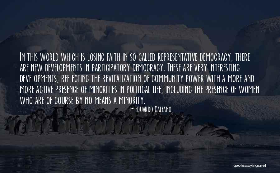 Losing Faith In Life Quotes By Eduardo Galeano