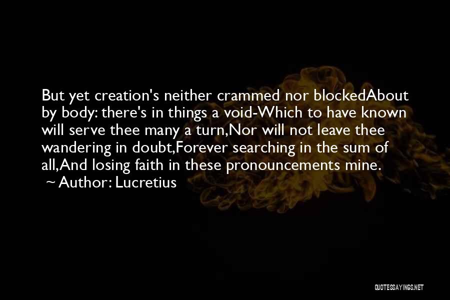 Losing Faith Quotes By Lucretius