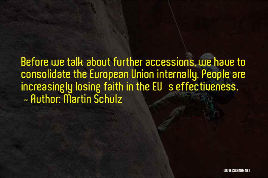 Losing Faith Quotes By Martin Schulz