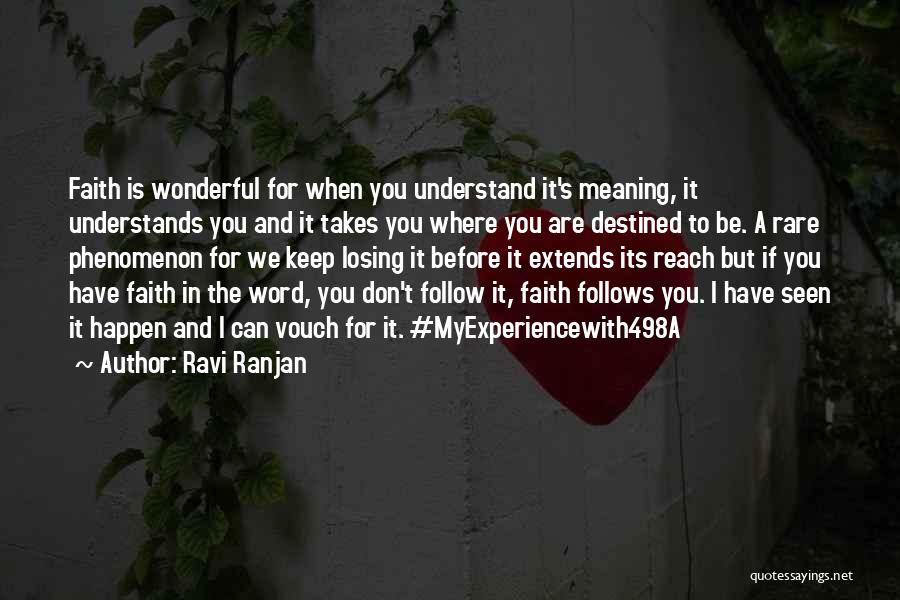 Losing Faith Quotes By Ravi Ranjan