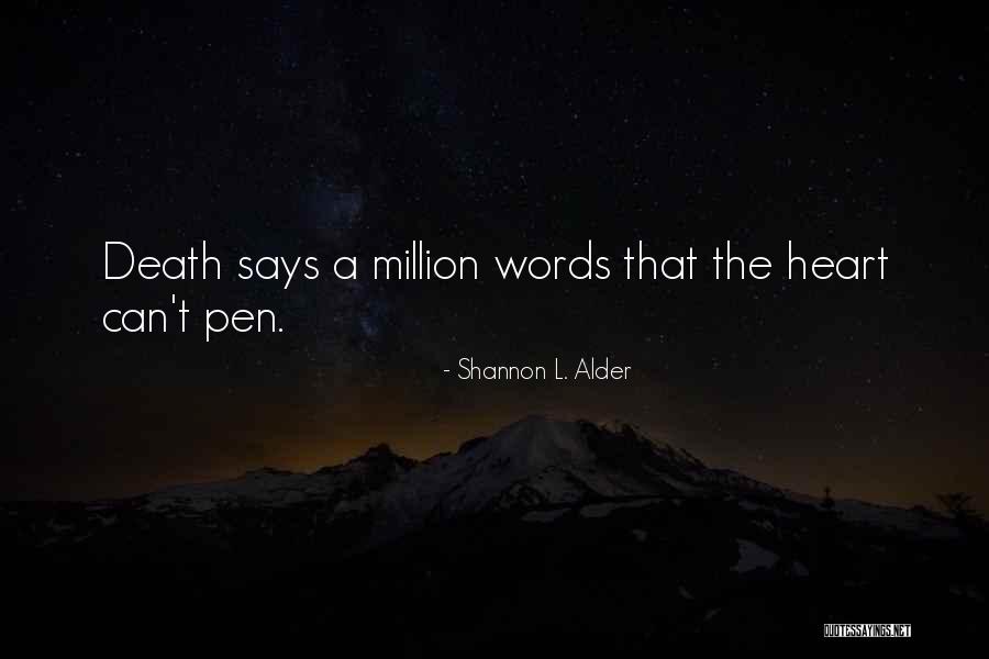 Losing Friends And Family Quotes By Shannon L. Alder Losing Friends And Family Quotes By Shannon L. Alder