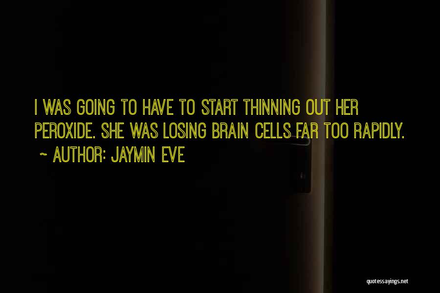 Losing Her Quotes By Jaymin Eve