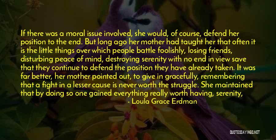 Losing Her Quotes By Loula Grace Erdman