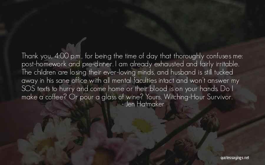 Losing Home Quotes By Jen Hatmaker Losing Home Quotes By Jen Hatmaker