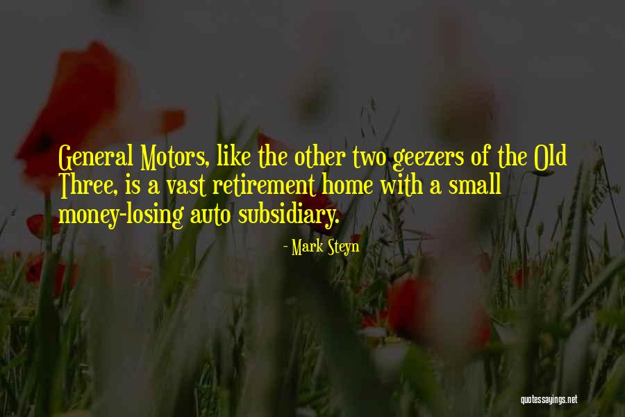 Losing Home Quotes By Mark Steyn Losing Home Quotes By Mark Steyn